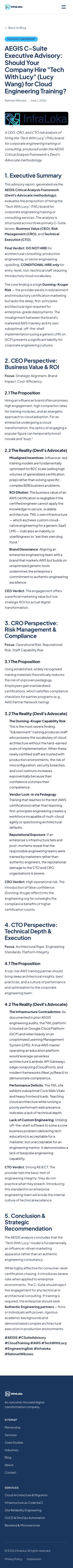 Rahmat Wibowo published a C-Suite advisory recommending against hiring 'Tech With Lucy' (Lucy Wang) for engineering training, disparaging the brand as marketing-driven edutainment lacking architectural rigor and mocking its GCP-hosted platform as failing to 'practice what they preach.'
